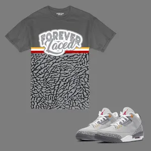 Forever Laced Cement T-Shirt to match Retro Jordan 3 Cool Grey sneakers