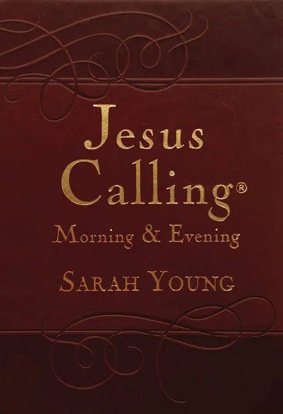 JESUS CALLING MORNING & EVENING