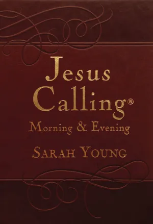 JESUS CALLING MORNING & EVENING
