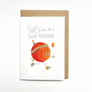 Swishing You The Best Birthday